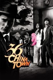 36 China Town (2006) Bollywood Hindi