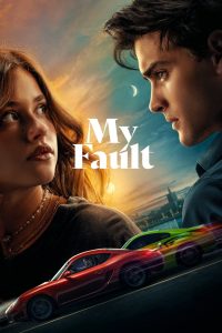 My Fault (2023) Hollywood