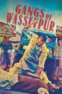 Gangs of Wasseypur – Part 1 And Part 2 (2012) Bollywood Hindi