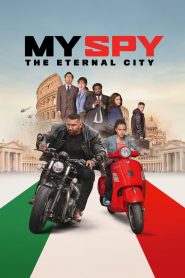 My Spy The Eternal City (2024) Hollywood Dual Audio