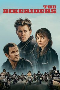 The Bikeriders (2024) Hollywood Dual Audio