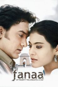 Fanaa (2006) Bollywood