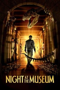 Night at the Museum (2006) Hollywood