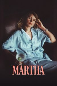 Download Martha (2024) 720p [1.8GB] | 1080p [2.46GB] -ZinkMovies