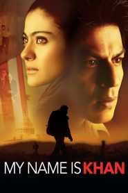 My Name Is Khan (2010) Bollywood (Hindi)