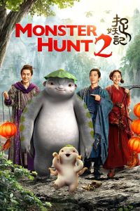 Download Monster Hunt 2 (2018) EN | HI | TA | TE , 720p [1.14GB | 1080p [5.77GB]