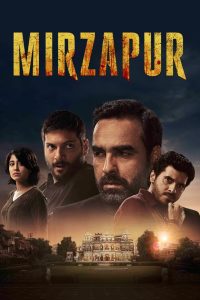 Mirzapur (2018) Bollywood Tv Show