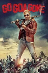 Go Goa Gone (2013) Hindi HDRip 720p – 360 – 1080p