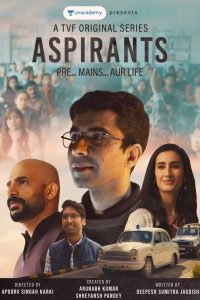 Aspirants (2021) Bollywood ( Multi Audio [Hindi + Tamil + Telugu] DDP 5.1 Esub)