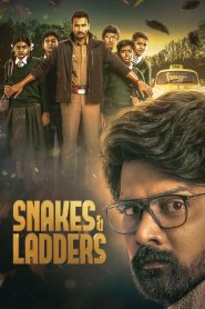 Snakes & Ladders (2024) Multi [Hin + Tam + Tel + Kan + Mal (DD+ 5.1 – 640Kbps)] & Merged