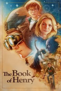 Download The Book of Henry (2017) English-Hindi-Dubbed-ZinkMovies, 720p [3.2GB] | 1080p [4.1GB]