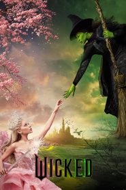 Download Wicked (2024) English+Animation+Movies+480p[505MB]+720p[1.16GB]+1080p[2.46GB]