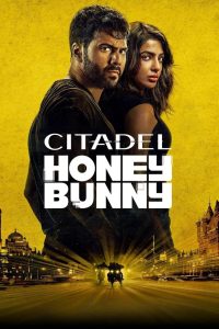 Citadel: Honey Bunny (2024) Dual Audio Tv Show