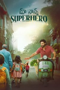 Maa Nanna Superhero (2024) Telugu