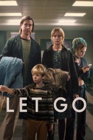 Let Go (2024) Hindi-Dubbed , 720p [1.35GB] | 1080p [6.12GB]