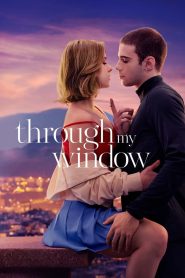 Download Through My Window (2022) 720p [1.99GB] | 1080p [3.75GB]