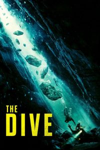 Download The Dive (2023) Hollywood-Movies- {ENG | HIN | TAM | TEL} 720p [2.11GB] | 1080 [4.09GB]