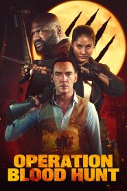 Download Operation Blood Hunt (2024) Hollywood-Movies-Multi-Audio[ENG | HIN | TAM | TEL] 720p [1.04GB] | 1080p [2.24GB]